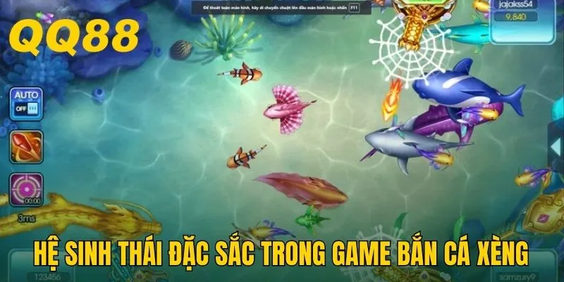 Khám phá hệ sinh thái đặc sắc trong game bắn cá xèng